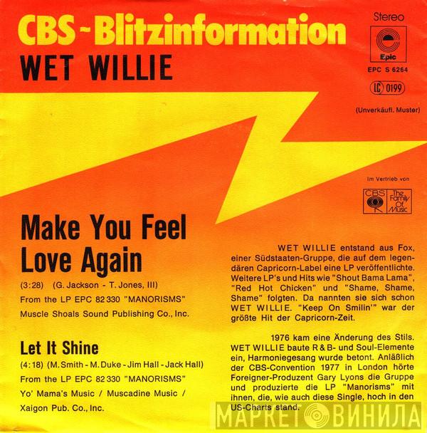 Wet Willie - Make You Feel Love Again