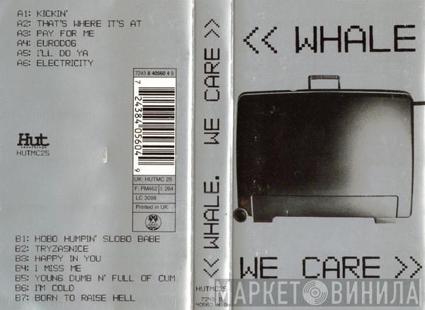 Whale - We Care