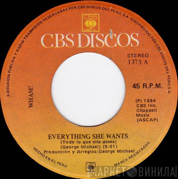  Wham!  - Everything She Wants