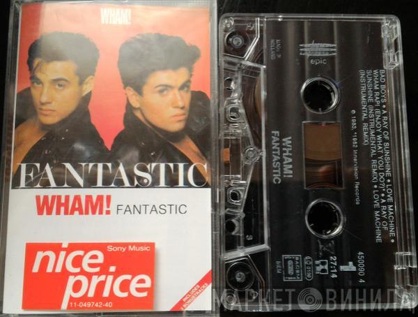 Wham! - Fantastic