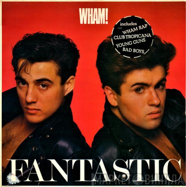 Wham! - Fantastic