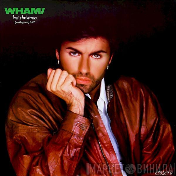 Wham! - Last Christmas (Pudding Mix)