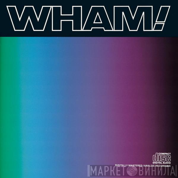  Wham!  - Music From The Edge Of Heaven