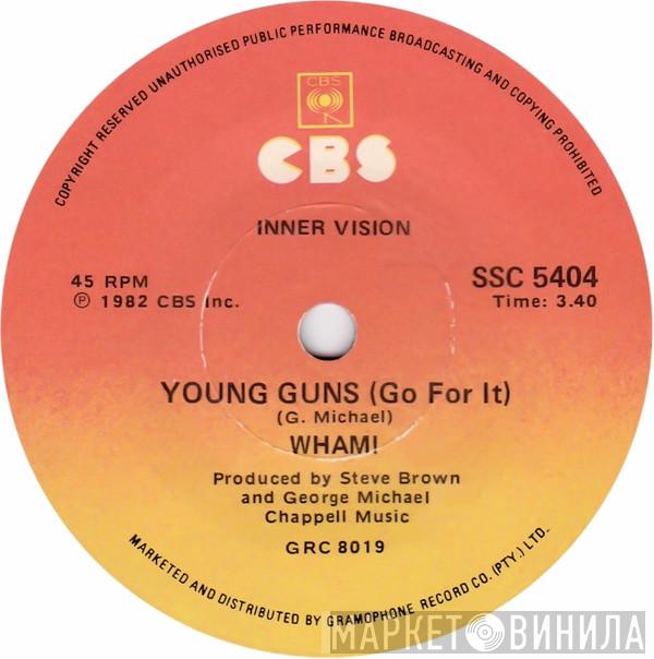  Wham!  - Young Guns (Go For It)