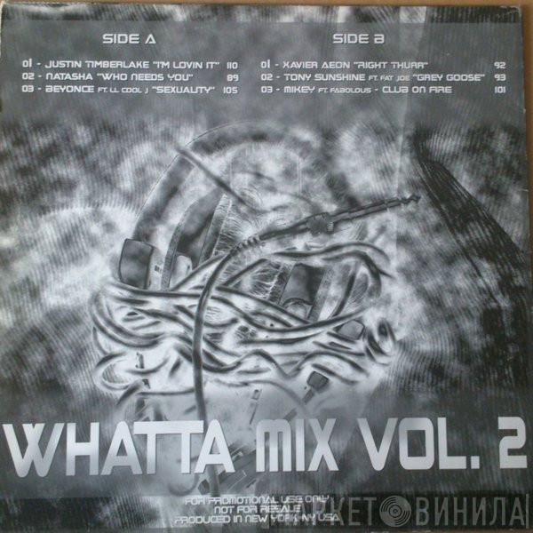  - Whatta Mix Vol. 2