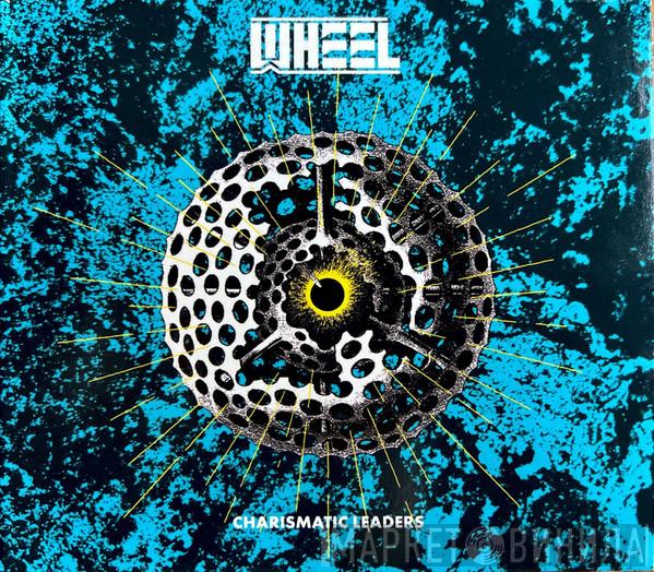 Wheel  - Charismatic Leaders