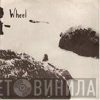 Wheel  - Lessons Of Tragedy
