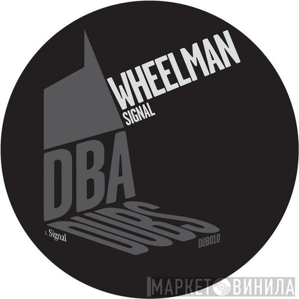  Wheelman  - Signal