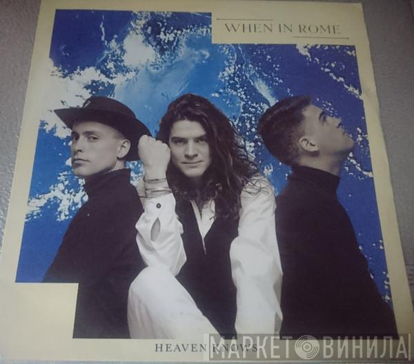 When In Rome - Heaven Knows