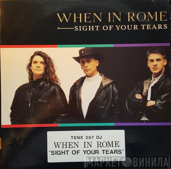 When In Rome - Sight Of Your Tears