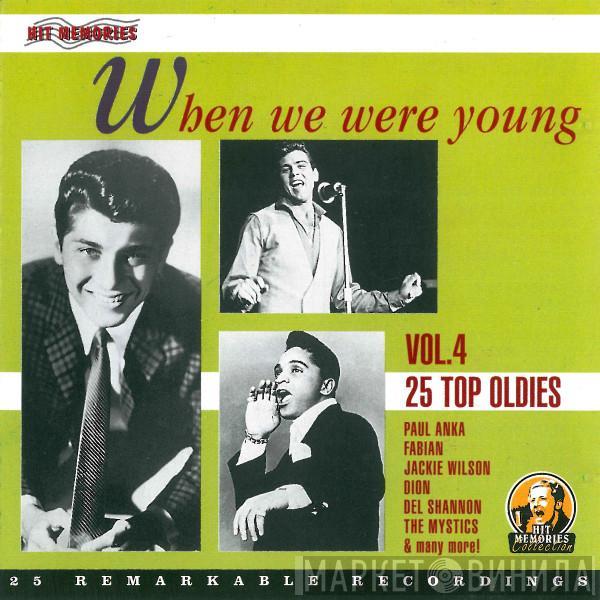  - When We Were Young Vol. 4 - 25 Top Oldies