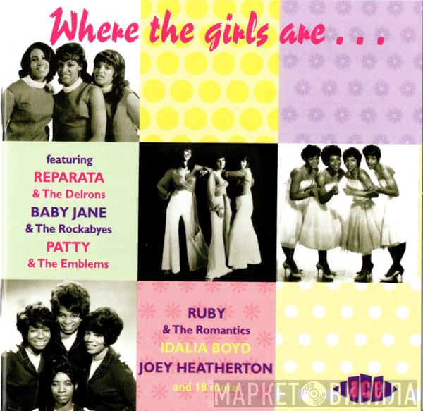  - Where The Girls Are...
