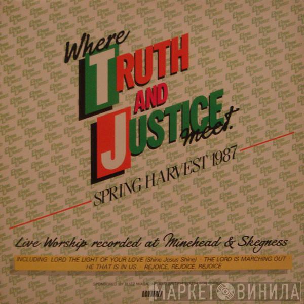  - Where Truth Meets Justice
