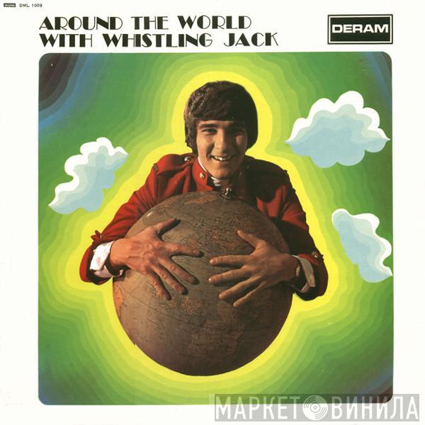 Whistling Jack Smith - Around The World With Whistling Jack