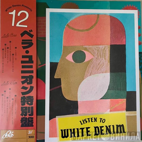 White Denim - 12