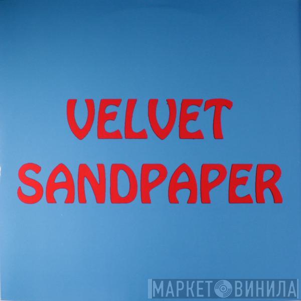 White Light - Velvet Sandpaper