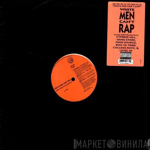 - White Men Can't Rap (More Music From The Twentieth Century Fox Film White Men Can't Jump)