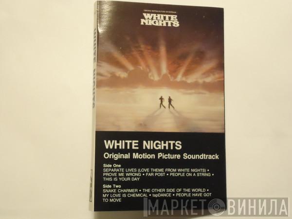  - White Nights (Original Motion Picture Soundtrack)