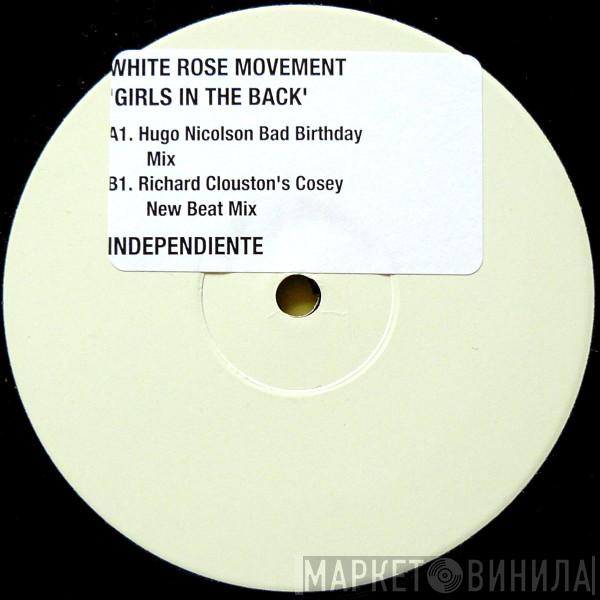 White Rose Movement - Girls In The Back