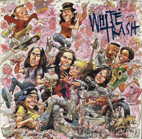 White Trash  - White Trash