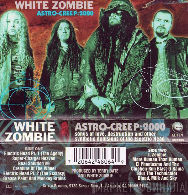  White Zombie  - Astro-Creep: 2000 (Songs Of Love, Destruction And Other Synthetic Delusions Of The Electric Head)