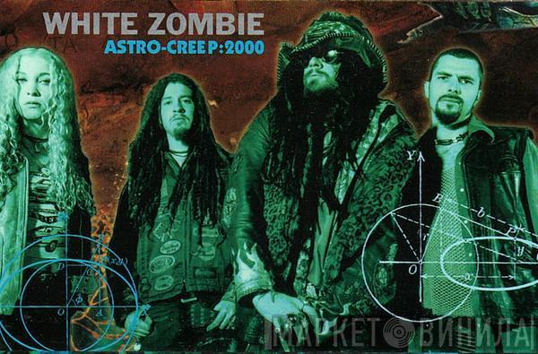  White Zombie  - Astro-Creep: 2000 (Songs Of Love, Destruction And Other Synthetic Delusions Of The Electric Head)