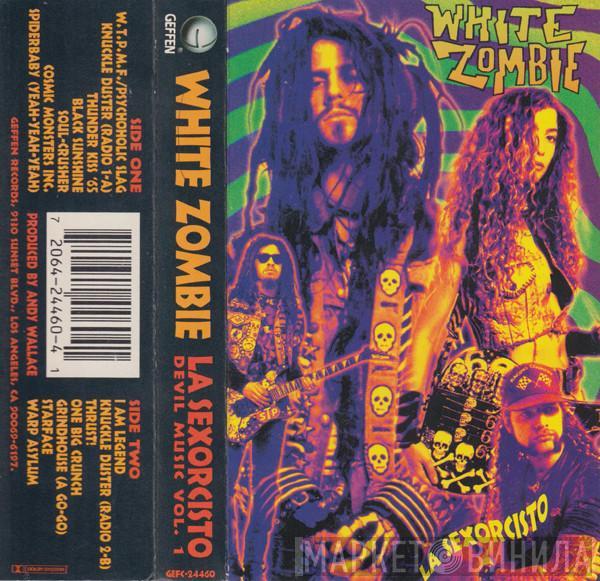  White Zombie  - La Sexorcisto: Devil Music Vol. 1