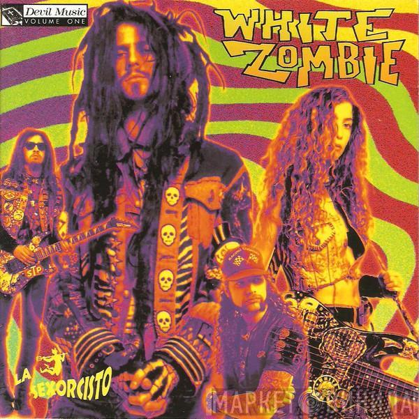  White Zombie  - La Sexorcisto: Devil Music Vol. 1