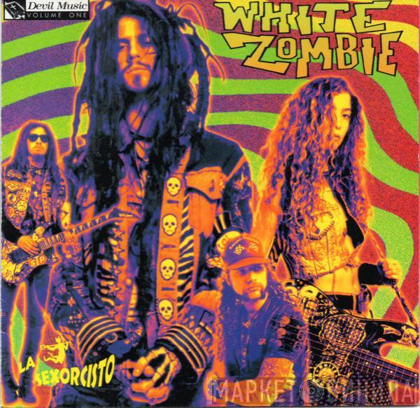  White Zombie  - La Sexorcisto: Devil Music Vol. 1