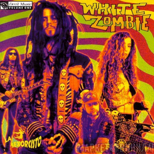  White Zombie  - La Sexorcisto: Devil Music Vol. 1