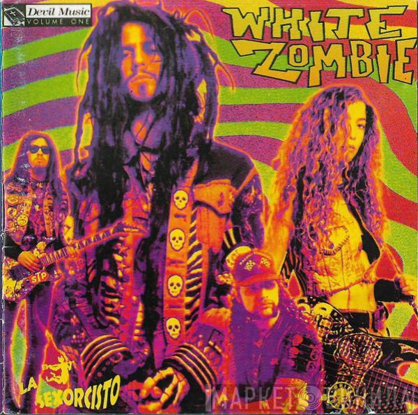  White Zombie  - La Sexorcisto: Devil Music Vol. 1