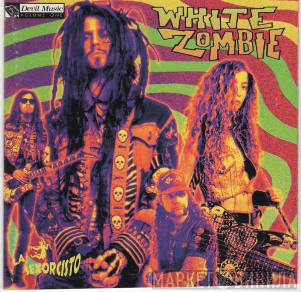  White Zombie  - La Sexorcisto: Devil Music Vol. 1