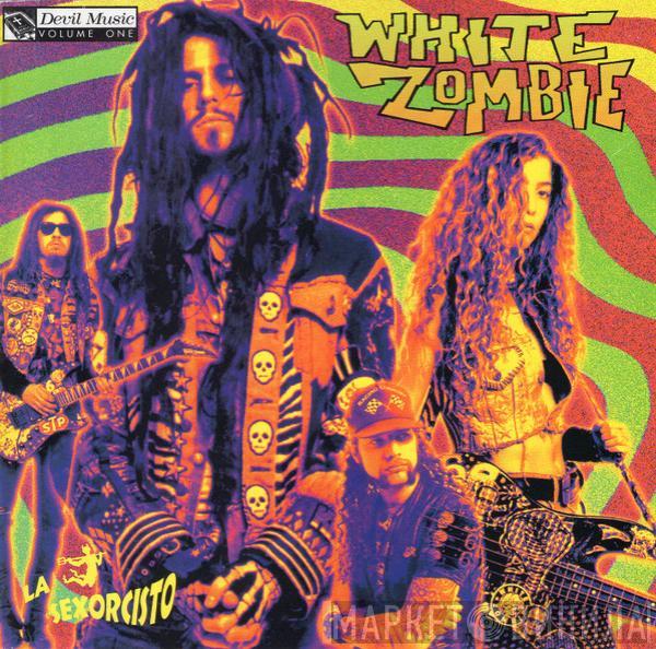  White Zombie  - La Sexorcisto: Devil Music Vol. 1