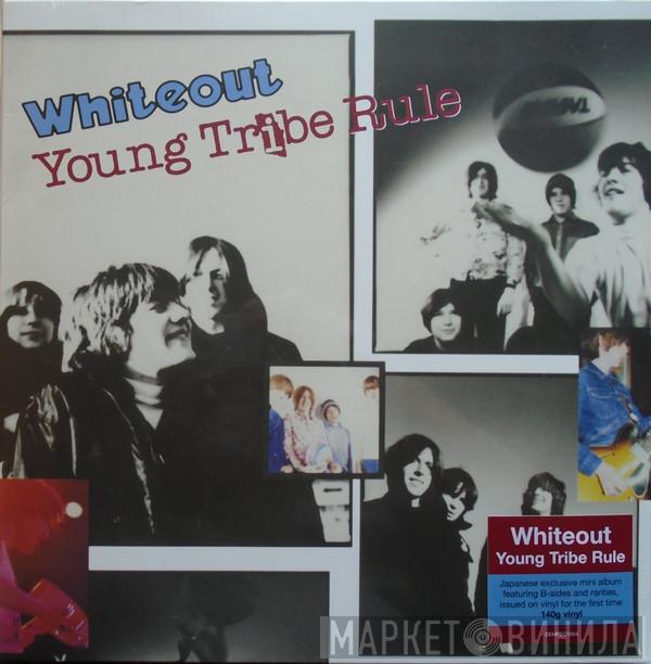 Whiteout  - Young Tribe Rule