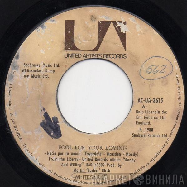  Whitesnake  - Fool For Your Loving = Necio Por Tu Amor