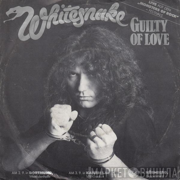  Whitesnake  - Guilty Of Love