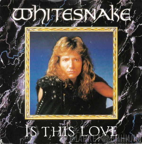 Whitesnake - Is This Love