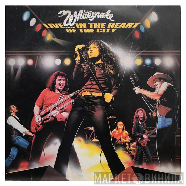  Whitesnake  - Live....In The Heart Of The City