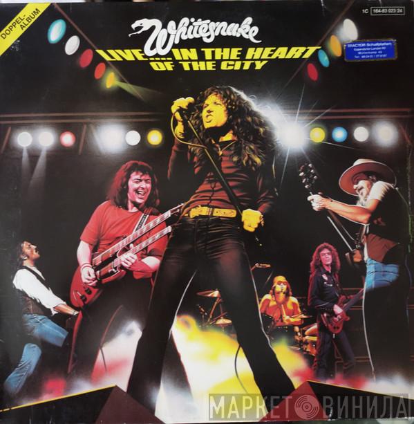  Whitesnake  - Live... In The Heart Of The City
