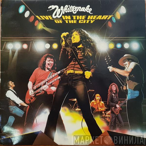  Whitesnake  - Live... In The Heart Of The City