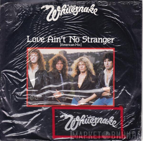 Whitesnake - Love Ain't No Stranger [American Mix]