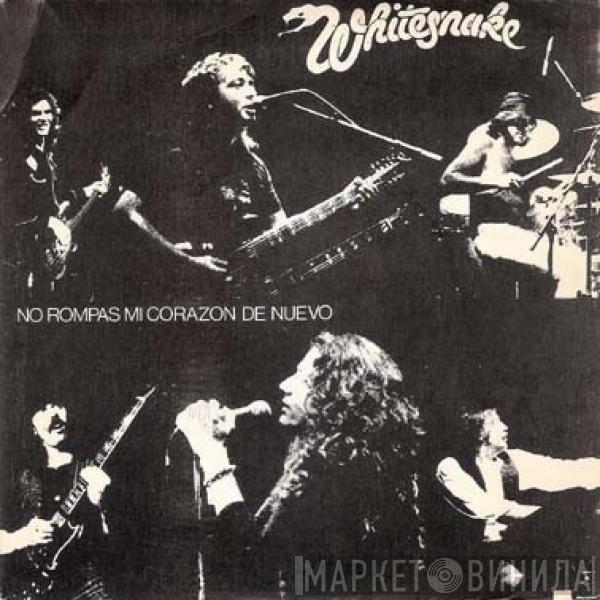 Whitesnake - No Rompas Mi Corazon De Nuevo