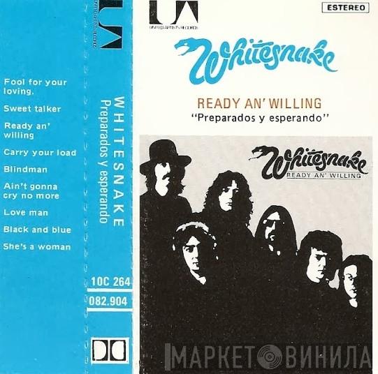  Whitesnake  - Ready An' Willing "Preparados Y Esperando"