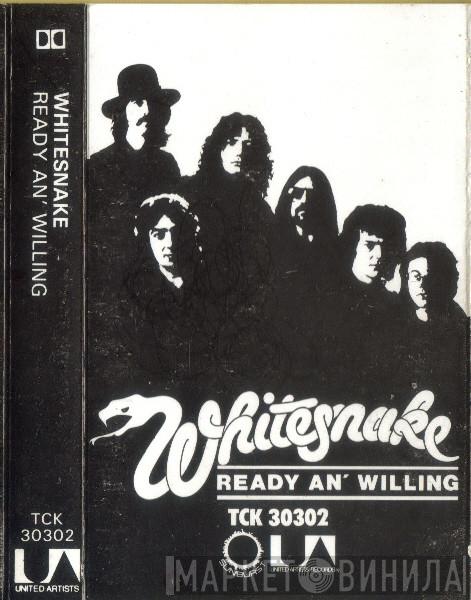  Whitesnake  - Ready An' Willing