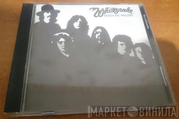  Whitesnake  - Ready An' Willing