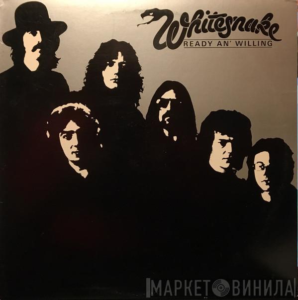  Whitesnake  - Ready An' Willing