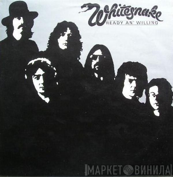 Whitesnake - Ready An' Willing