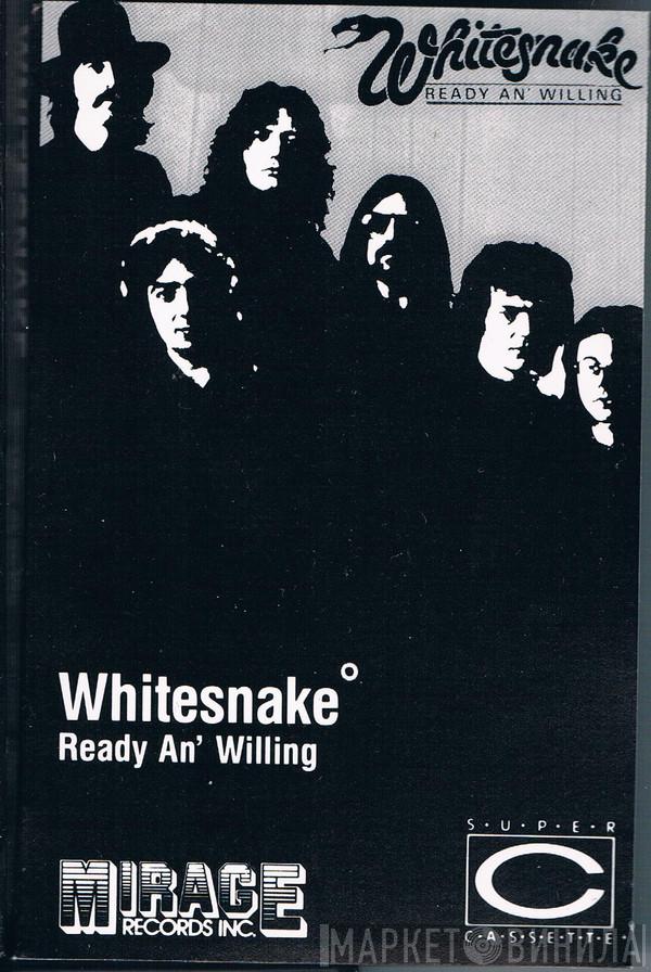  Whitesnake  - Ready An' Willing