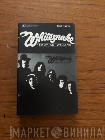  Whitesnake  - Ready An' Willing