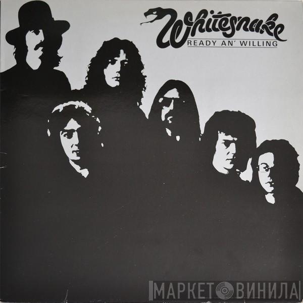  Whitesnake  - Ready An' Willing